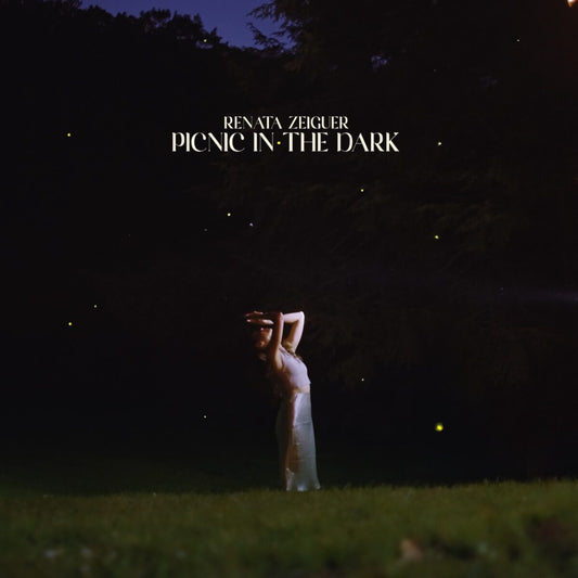 Renata Zeiguer - Picnic in the Dark