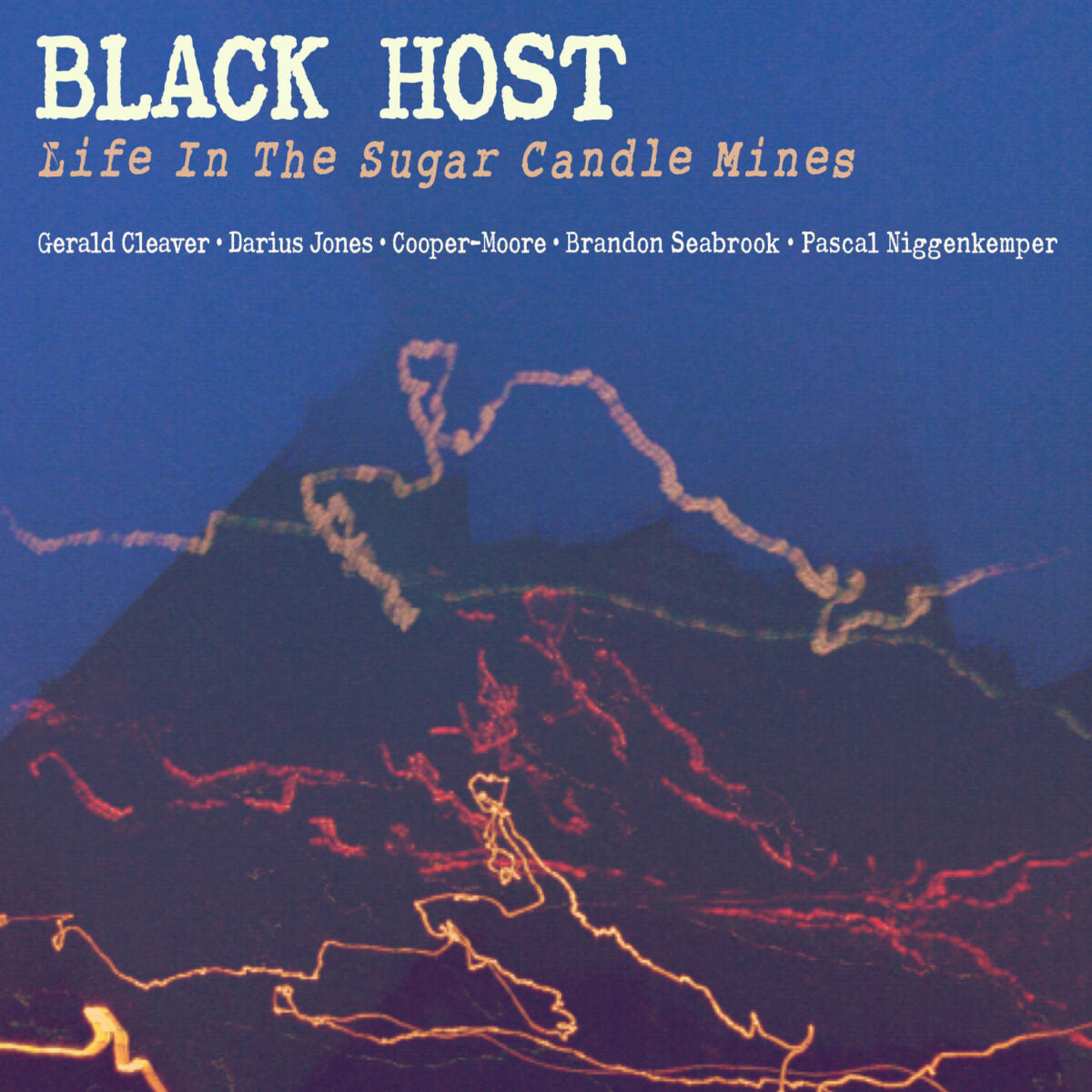 Black Host - Life in the Sugar Candle Mines