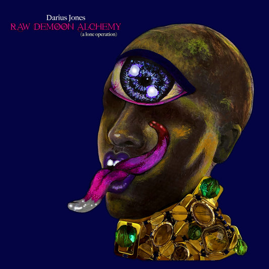 Darius Jone - Raw Demoon Alchemy (A Lone Operation)